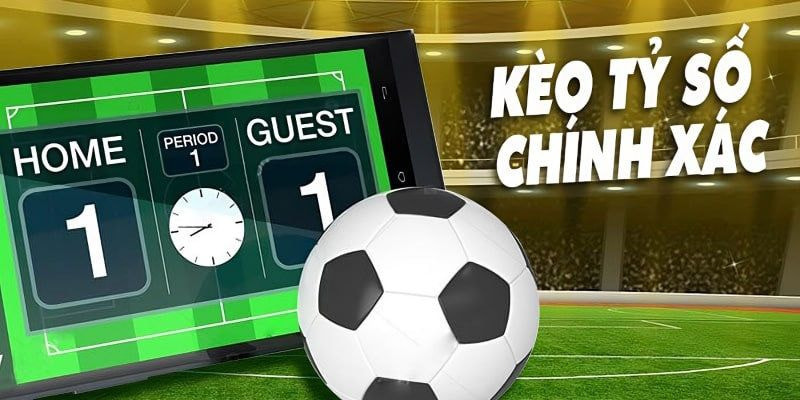 Cược tỷ số chính xác 