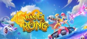 Bắn cá rồng FANVIP