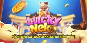 Nổ hũ mèo tài lộc FANVIP